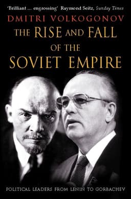 Rise and Fall of the Soviet Empire