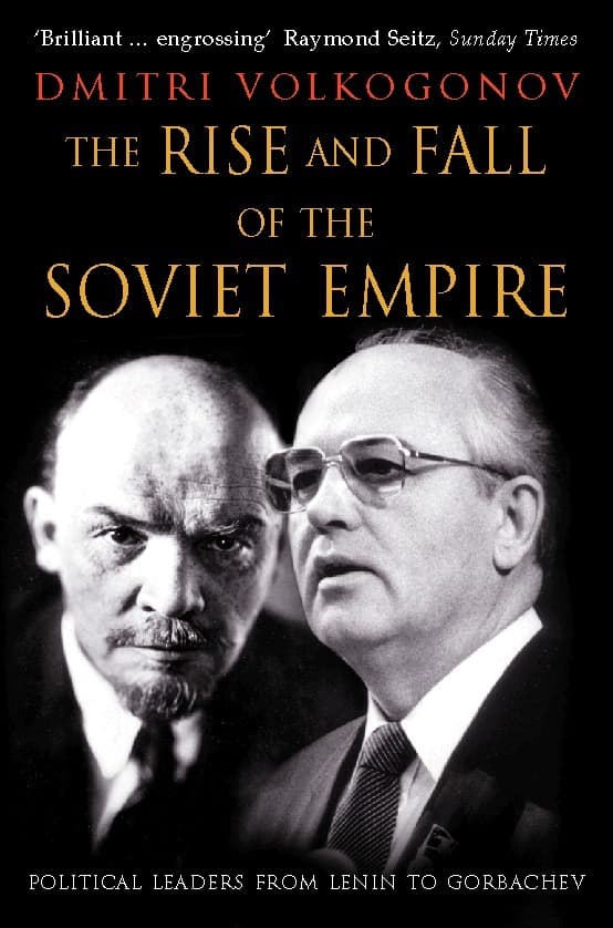 Rise and Fall of the Soviet Empire