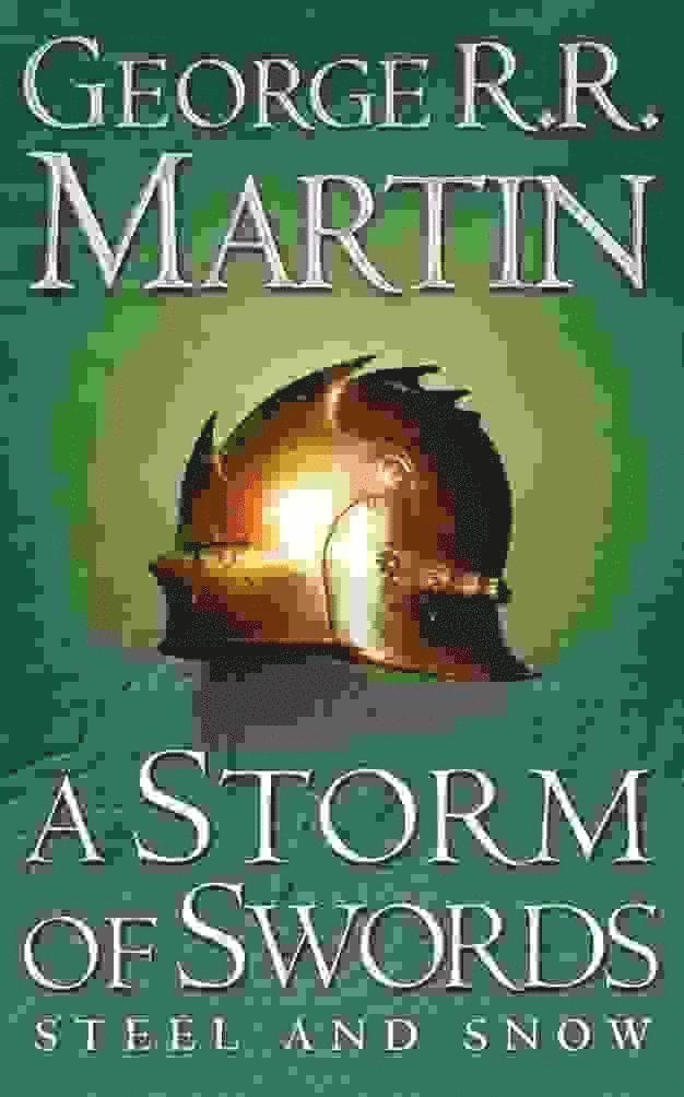 Storm of Swords: Part 1 Steel and Snow