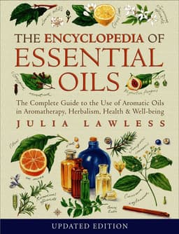 Encyclopedia of Essential Oils