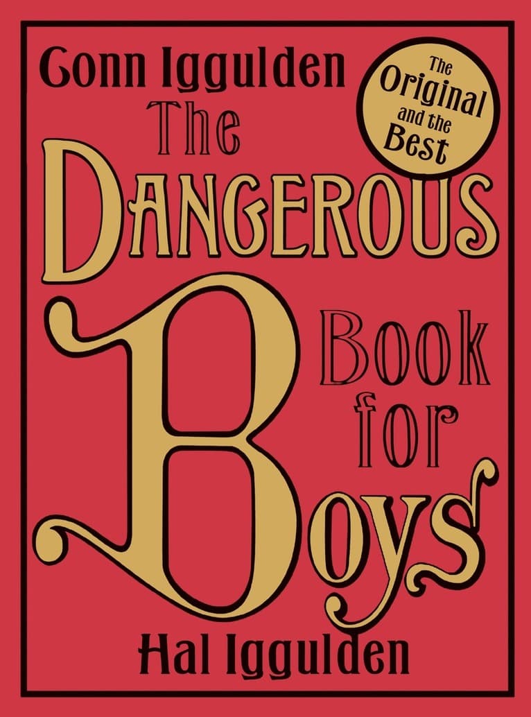 Dangerous Book for Boys
