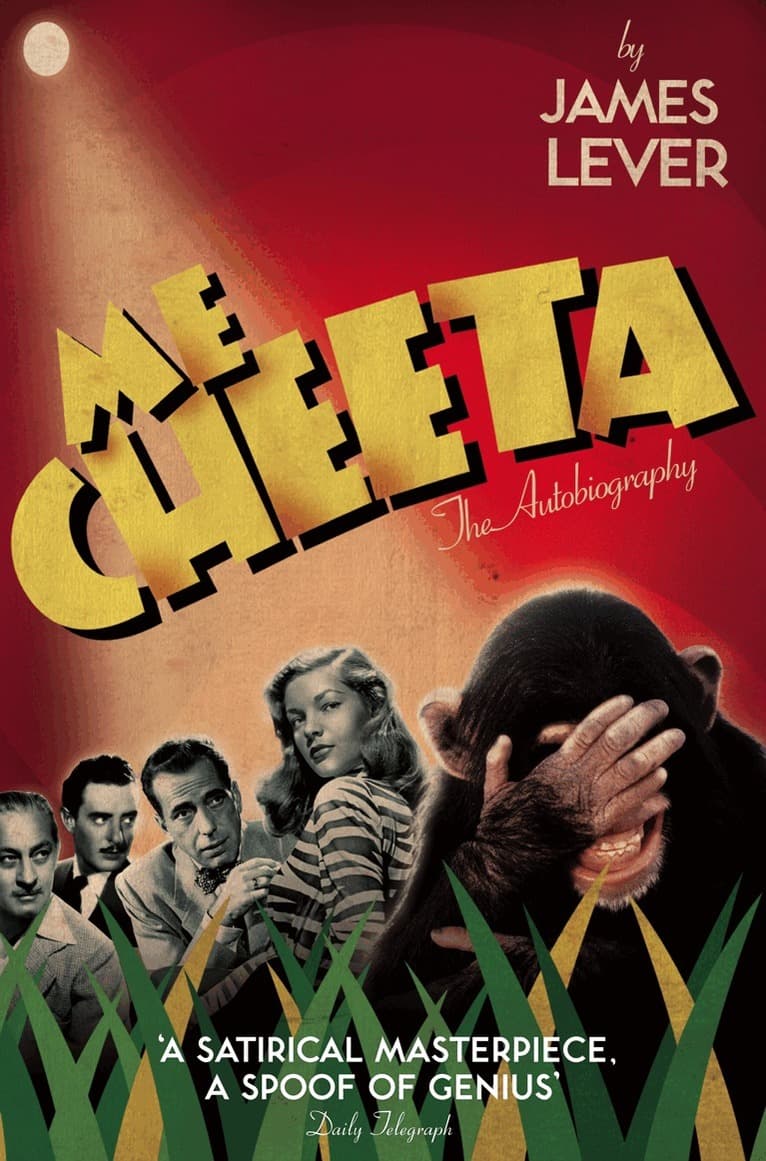 Me Cheeta: My Life in Hollywood