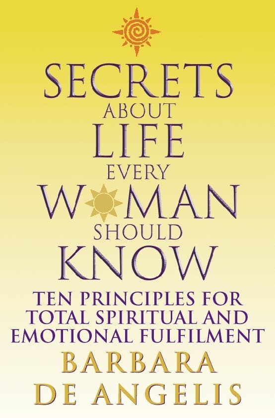 Secrets About Life Every Woman Should Know
