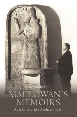 Mallowan’s Memoirs