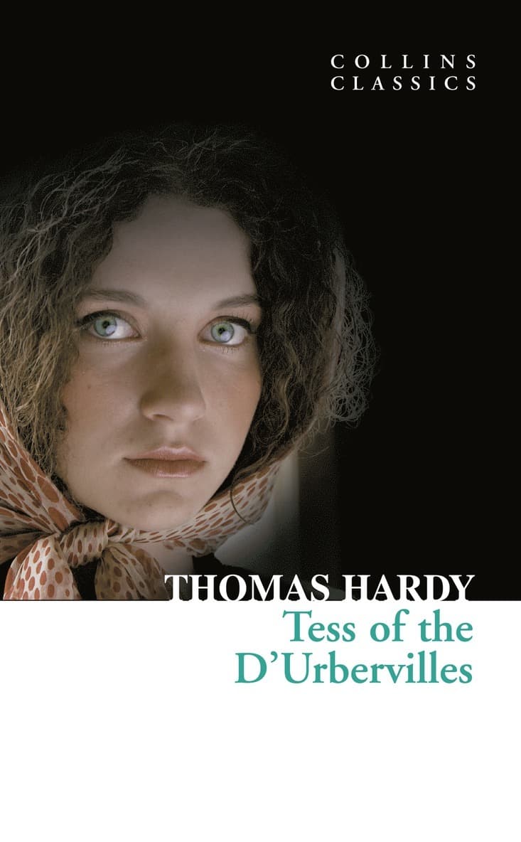 Tess of the D’Urbervilles