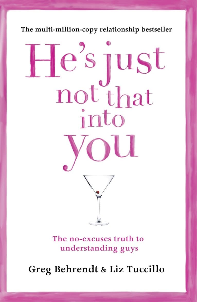 He’s Just Not That Into You