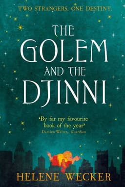 Golem and the Djinni