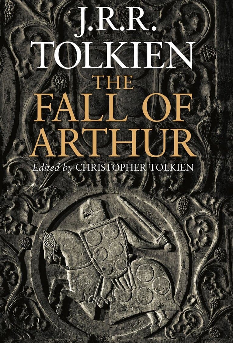 Omslag till boken Fall of Arthur av J. R. R. Tolkien