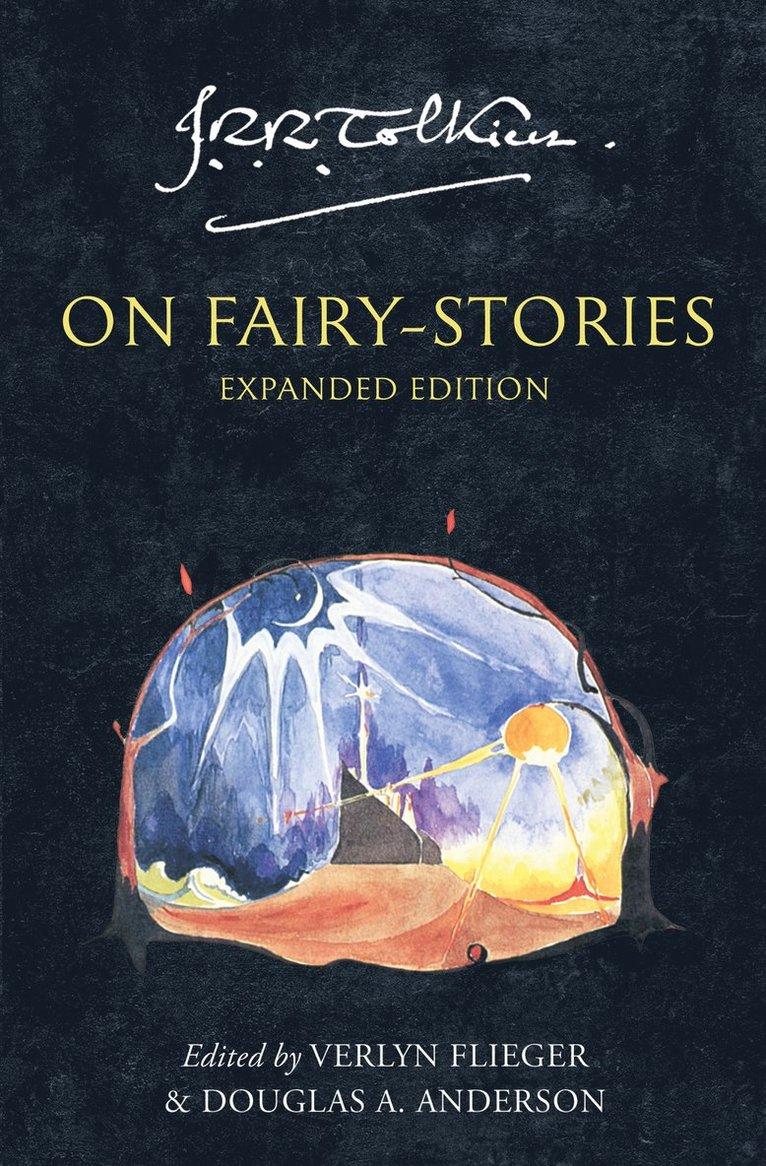 Tolkien On Fairy-Stories
