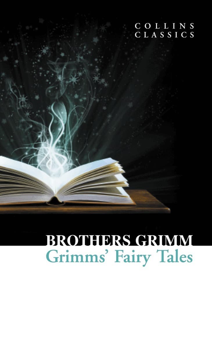 Grimms’ Fairy Tales