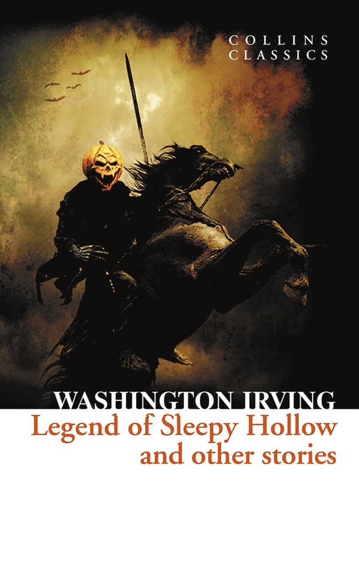 Legend of Sleepy Hollow and Other Stories