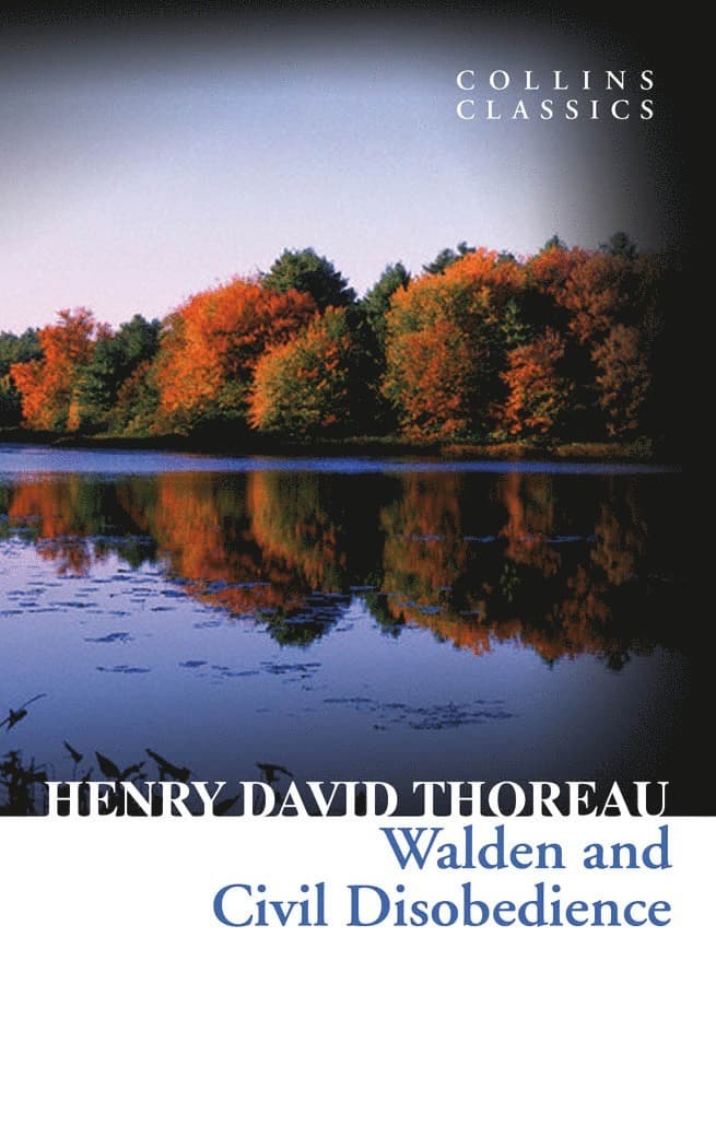 Walden and Civil Disobedience