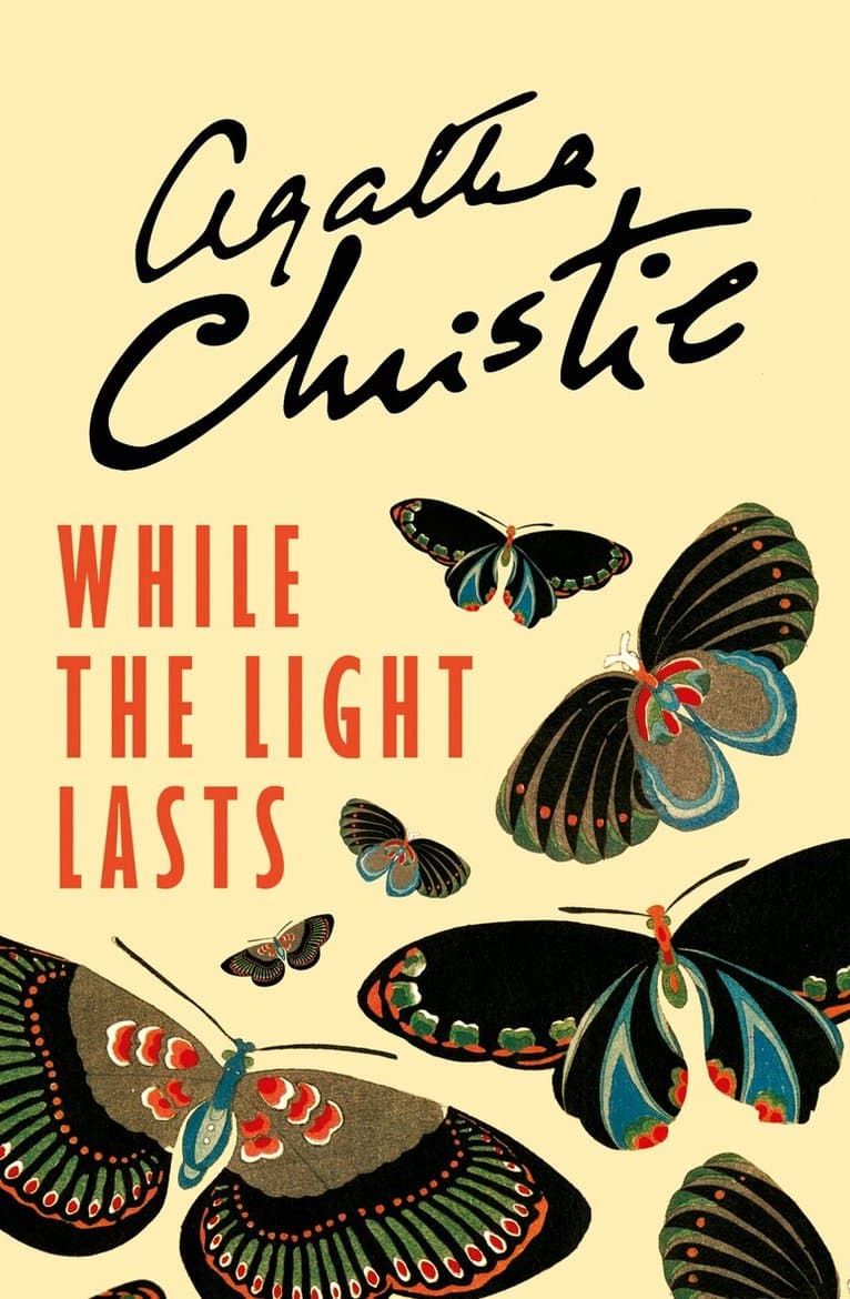 Omslag till boken While the Light Lasts av Agatha Christie