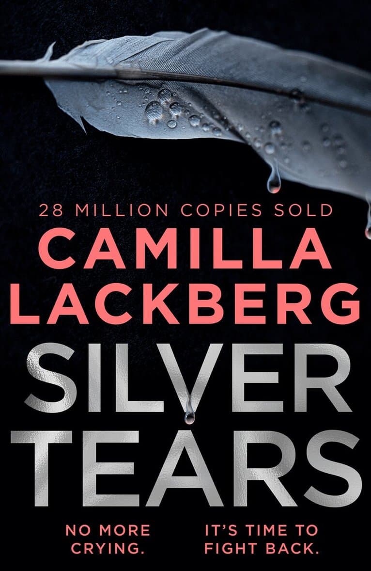 Omslag till boken Silver Tears av Camilla Läckberg