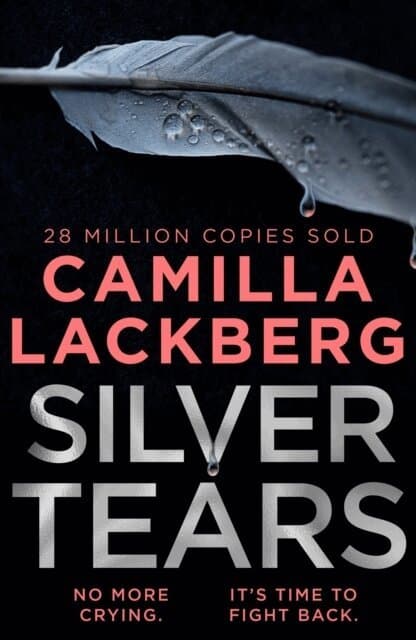 Omslag till boken Silver Tears av Camilla Läckberg