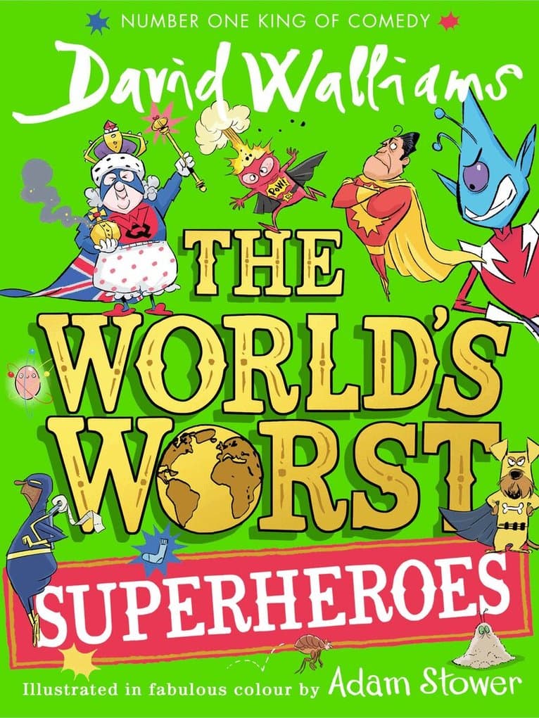 World’s Worst Superheroes