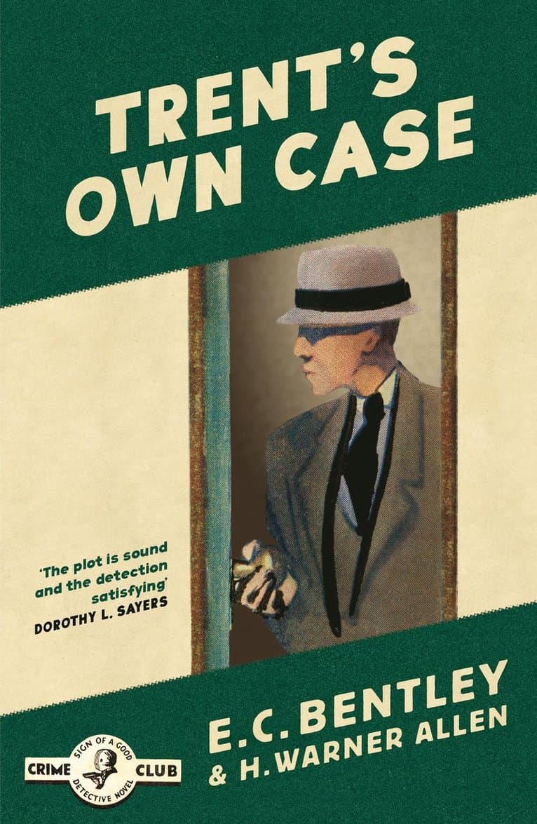 Trent’s Own Case