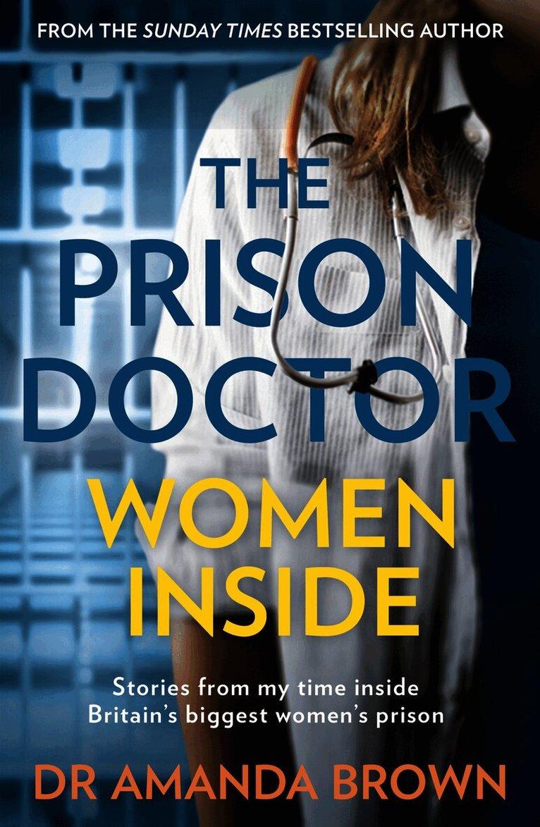 Prison Doctor: Women Inside