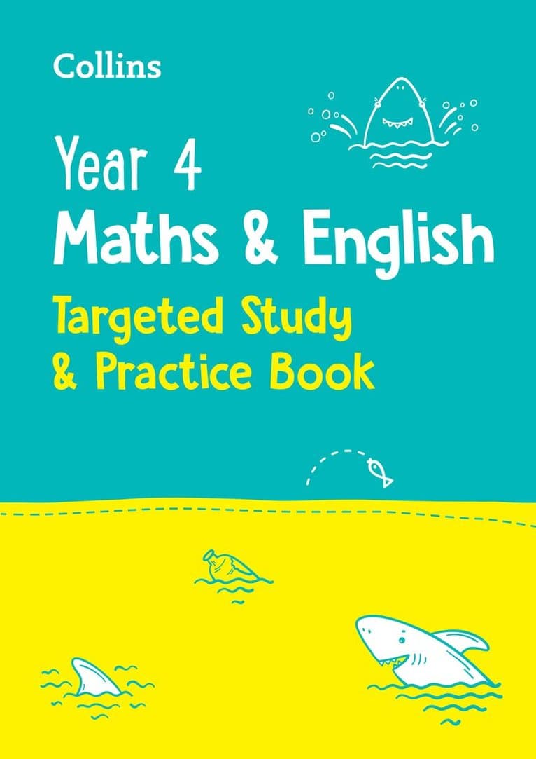 Year 4 Maths and English KS2 Targeted Study & Practice Book