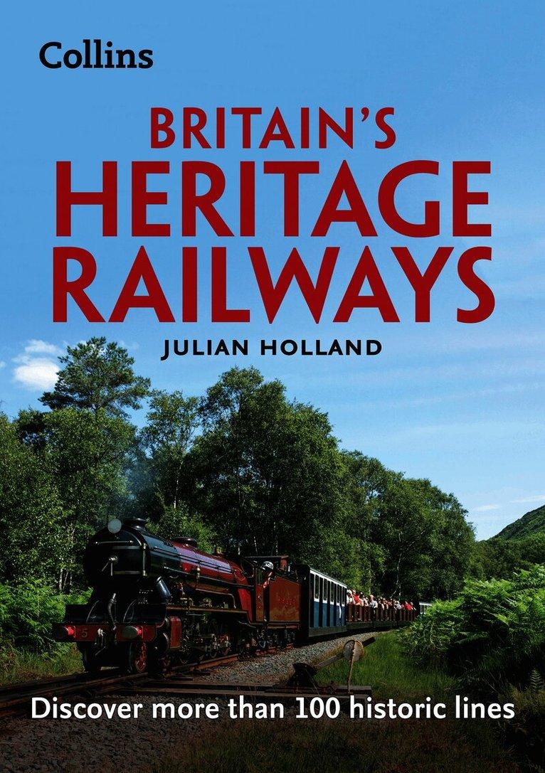 Britain’s Heritage Railways
