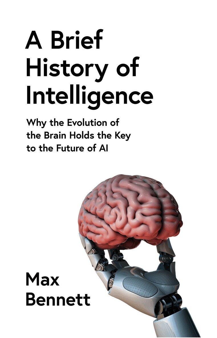 Brief History of Intelligence