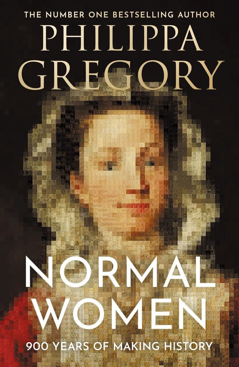 Omslag till boken Normal Women av Philippa Gregory