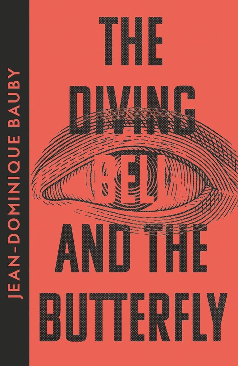 Diving-Bell and the Butterfly