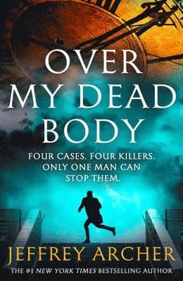 Omslag till boken Over My Dead Body av Jeffrey Archer
