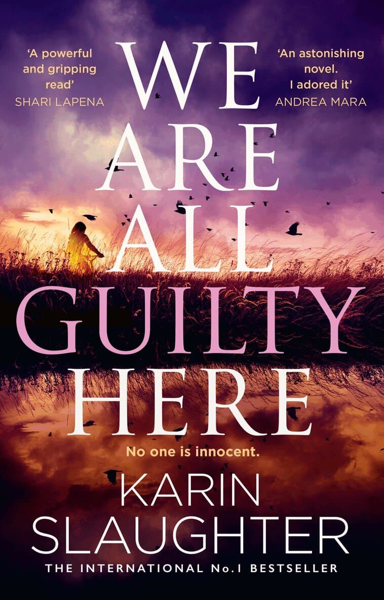 Omslag till boken We Are All Guilty Here av Karin Slaughter