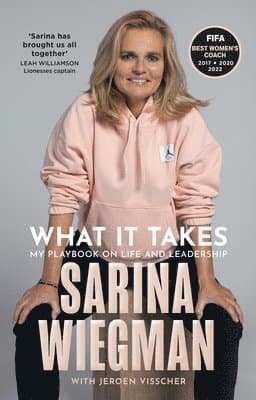 WHAT IT TAKES HB : My Playbook on Life and Leadership