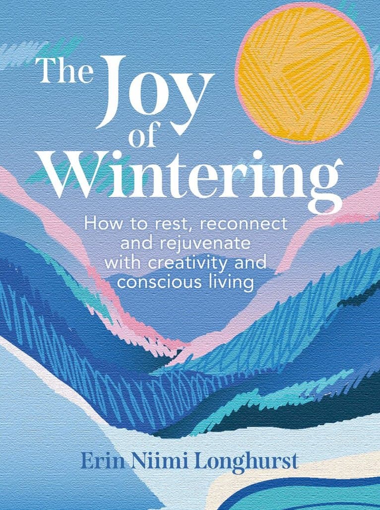 Joy of Wintering