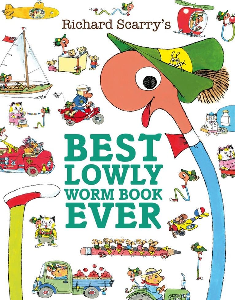 Omslag till boken Best Lowly Worm Book Ever av Richard Scarry