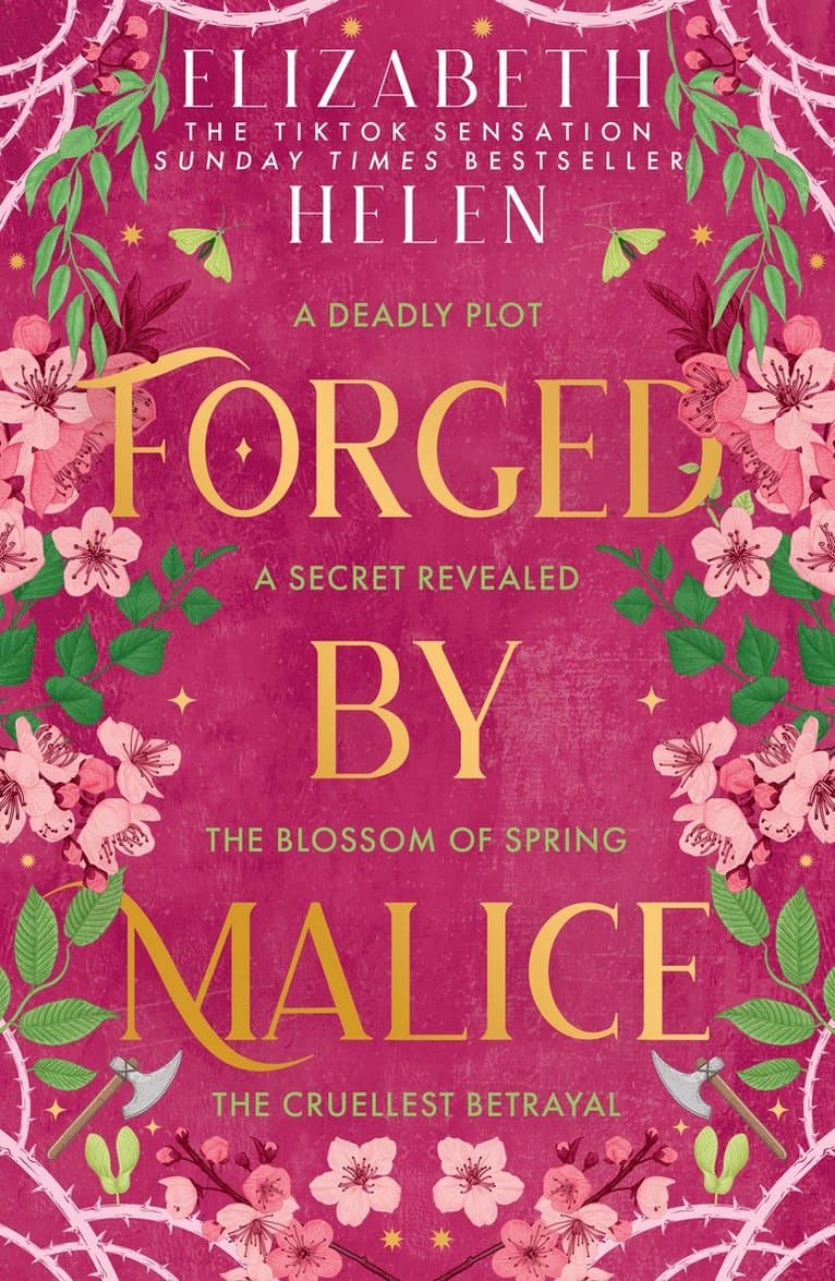 Forged by Malice