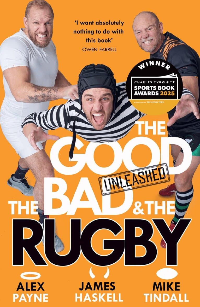 Good, The Bad & The Rugby – Unleashed