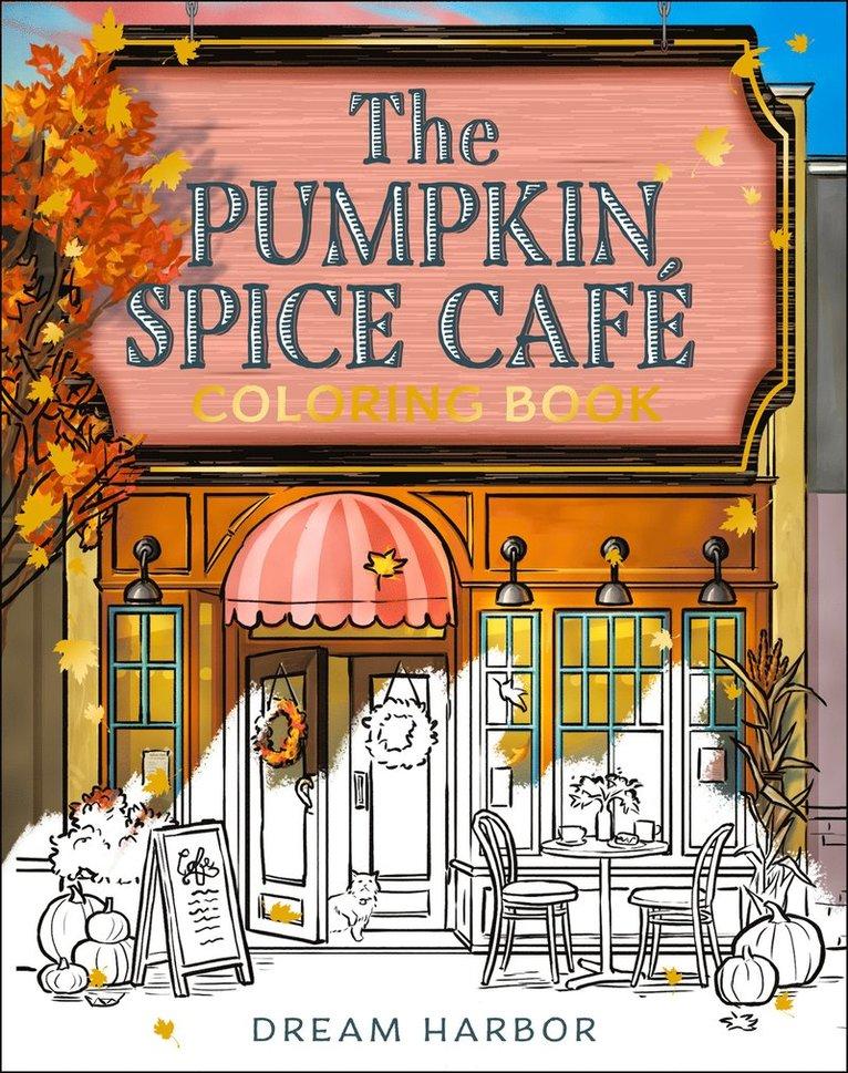 Pumpkin Spice Café Coloring Book