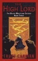 The High Lord: The Black Magician Trilogy Book 3