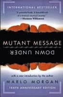 Mutant Message Down Under