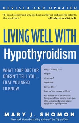 Living Well with Hypothyroidism Rev Ed