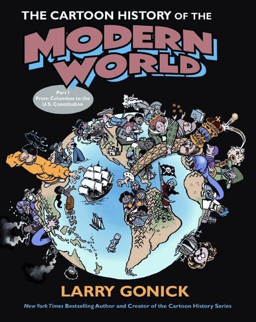 Cartoon History of the Modern World Part 1