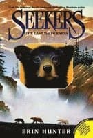 Seekers #4: The Last Wilderness