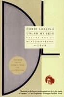 Omslag till boken Under My Skin av Doris Lessing