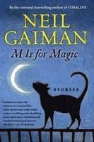 Omslag till boken M Is for Magic av Neil Gaiman