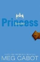 The Princess Diaries, Volume X: Forever Princess