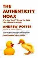 The Authenticity Hoax