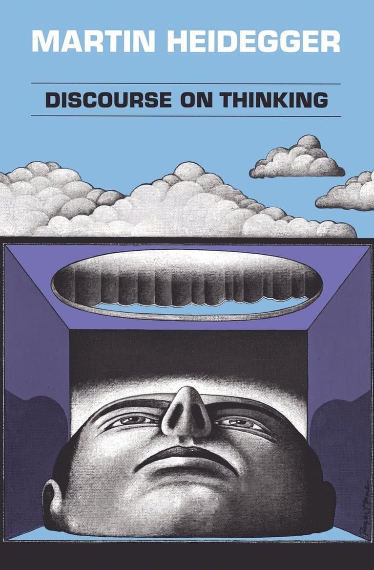 Discourse on Thinking: A Translation of Gelassenheit