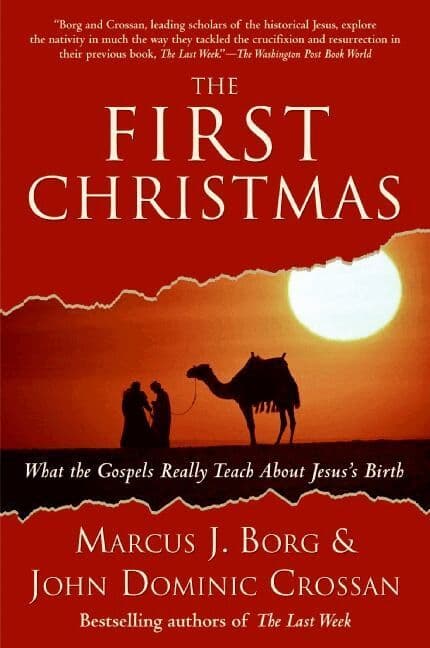 First Christmas: What the Gospels Really Teach About Jesus's Birth