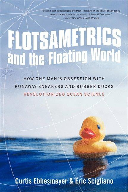 Flotsametrics and the Floating World