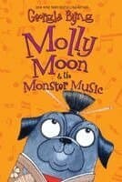 Molly Moon & the Monster Music