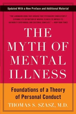 Myth of Mental Illness