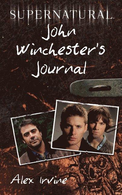 Supernatural: John Winchester's Journal